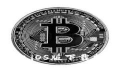 安卓手机TP钱包iOS版下载指南与使用体验